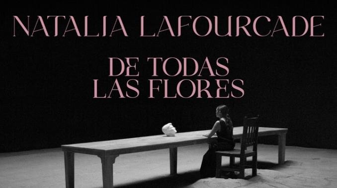 “De todas las flores”, el legado musical de Natalia Lafourcade