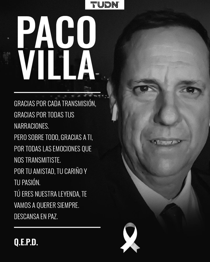 Murió Paco Villa, conductor y narrador de TUDN